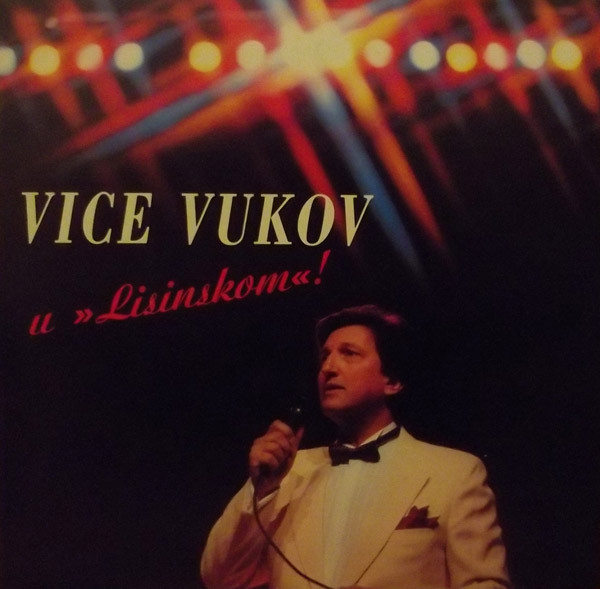 lataa albumi Vice Vukov - Vice Vukov U Lisinskom