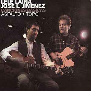 Lele Laina - Canciones Básicas Asfalto + Topo