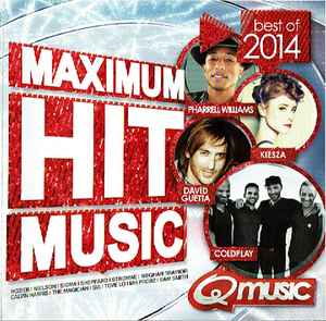 Maximum Hit Music Best Of 2014 - Various