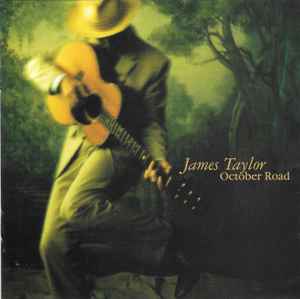 October Road - James Taylor
