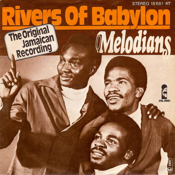 Melodians / Jimmy Cliff – Rivers Of Babylon / Many Rivers To Cross