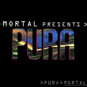 Mortal (2) - Pura