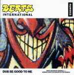 Cover of Dub Be Good To Me (Remixes), 1990-03-16, CD