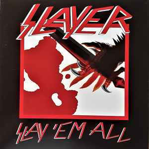 Slay 'Em All - Slayer