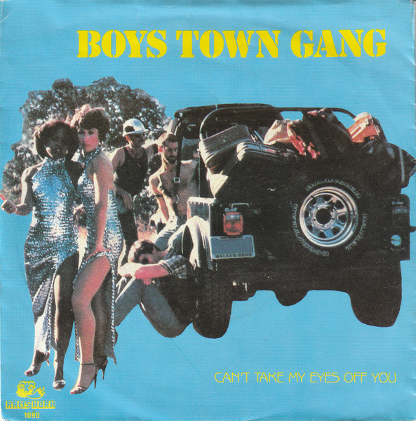 Boys Town Gang – Can't Take My Eyes Off You (1982, Vinyl) - Discogs