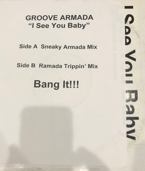 Groove Armada I See You Baby 1999 Vinyl Discogs