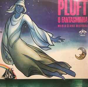 Maria Clara Machado - Pluft O Fantasminha album cover