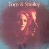 Tom & Shelley - Tom & Shelley