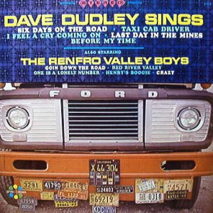 last ned album Dave Dudley, The Renfro Valley Boys - Dave Dudley Sings Also Starring The Renfro Valley Boys