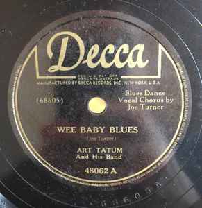 Art Tatum And His Band - Wee Baby Blues / Corrine, Corrina album cover