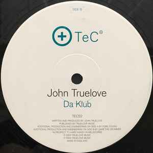 John Truelove - Da Klub album cover