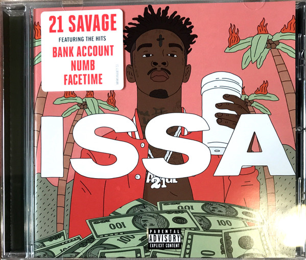 21 Savage – Issa Album (2017, 256 kbps, File) - Discogs