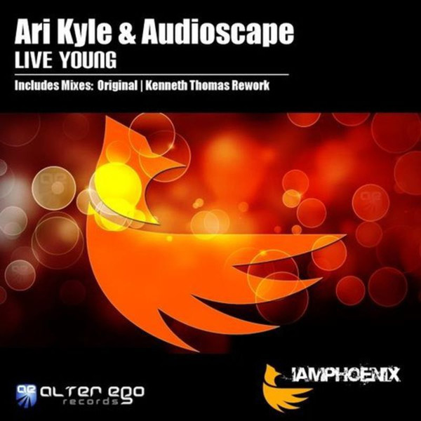 descargar álbum Ari Kyle & Audioscape - Live Young
