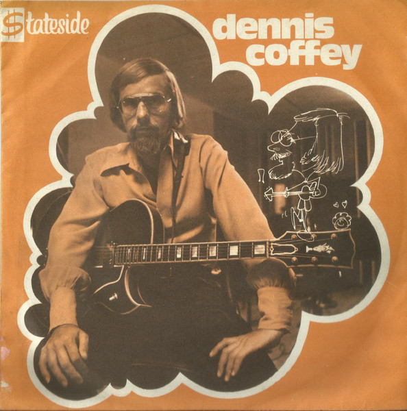 Dennis Coffey And The Detroit Guitar Band – Scorpio / Sad Angel