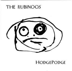 The Rubinoos - Hodgepodge album cover