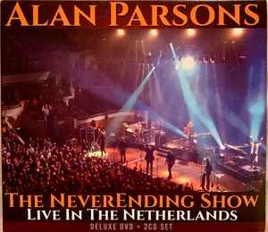 Alan Parsons - The NeverEnding Show (Live In The Netherlands) album cover