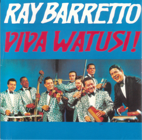 descargar álbum Ray Barretto - Viva Watusi