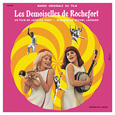 Les Demoiselles De Rochefort (Bande Originale Du Film)'s cover