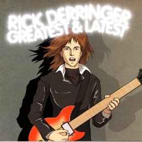 Rick Derringer - Greatest & Latest album cover