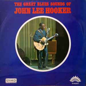John Lee Hooker - The Great Blues Sounds Of John Lee Hooker album cover