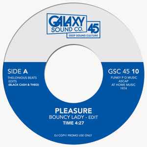 Bouncy Lady  / Why Can't People Be Colors Too? - Pleasure, The Whatnauts