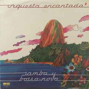 Orquesta Encantada - Samba Y Bossanova album cover