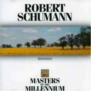 Robert Schumann - Rhenish album cover