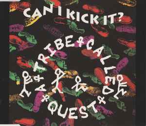 A Tribe Called Quest – Can I Kick It? (1990, CD) - Discogs