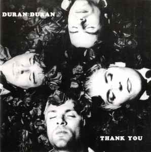 Duran Duran – Thank You (1995, CD) - Discogs