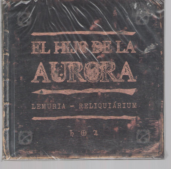 baixar álbum El Hijo De La Aurora - Lemuria Reliquiárium