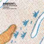 Cover of Ambient 3 (Day Of Radiance), , CD