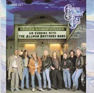 The Allman Brothers Band - An Evening With The Allman Brothers Band - First Set album cover