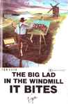 Cover of The Big Lad In The Windmill, 1986, Cassette