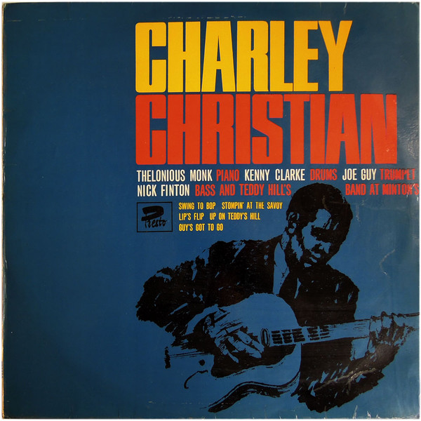 Charley Christian / Dizzy Gillespie - Jazz Immortal - After Hours 