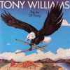 Tony Williams* - The Joy Of Flying