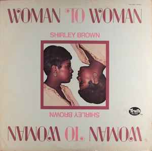 Shirley Brown - Woman To Woman album cover