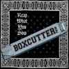 Boxcutter PNW - Reap What You Sow