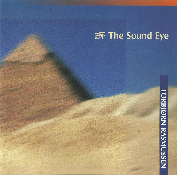 Album herunterladen Torbjørn Rasmussen - The Sound Eye