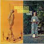 Tak Shindo – Brass And Bamboo (1960, Vinyl) - Discogs