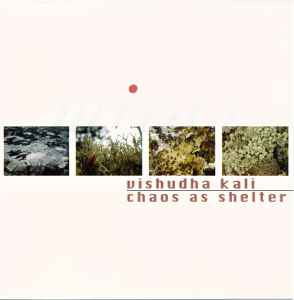 Mirror - Vishudha Kali & Chaos As Shelter