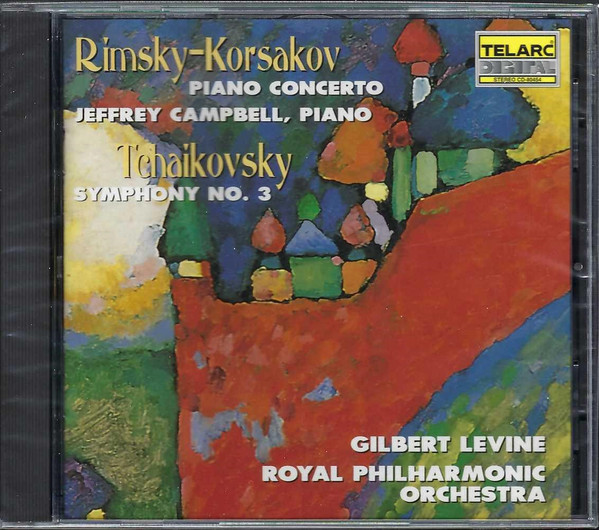 last ned album RimskyKorsakov Tchaikovsky Jeffrey Campbell , Gilbert Levine, Royal Philharmonic Orchestra - Piano Concerto Symphony No 3