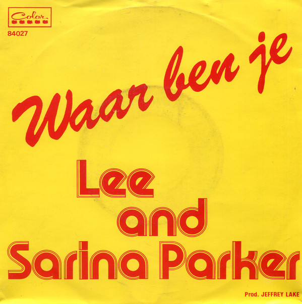 télécharger l'album Lee And Sarina Parker - Waar Ben Je