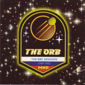 The BBC Sessions 1989-2001 - The Orb