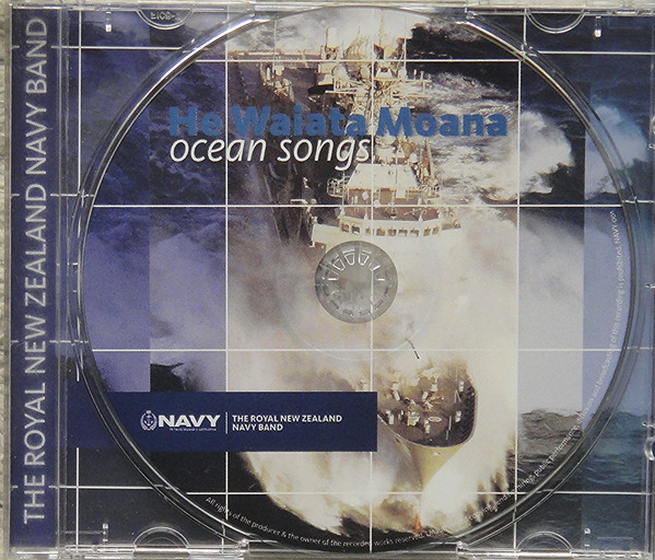 descargar álbum The Band Of The Royal New Zealand Navy - He Waiata Moana Ocean Songs