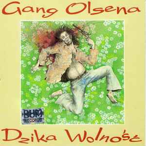 Gang Olsena - Dzika Wolność album cover