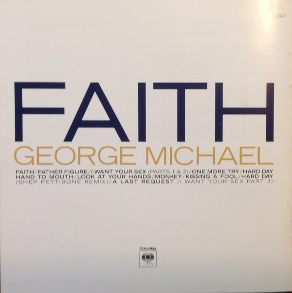 George Michael - Faith | Columbia (CK 40867) - 2