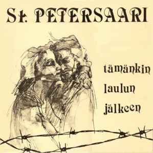 St. Petersaari - Tämänkin Laulun Jälkeen album cover