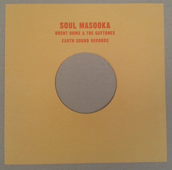 Album herunterladen Brent Dowe & The Gaytones - Soul Masooka