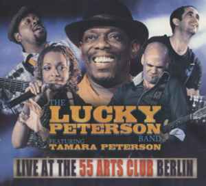 Lucky Peterson Band - Live At The 55 Arts Club Berlin album cover