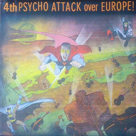 4th Psycho Attack Over Europe ! (1990, Vinyl) - Discogs